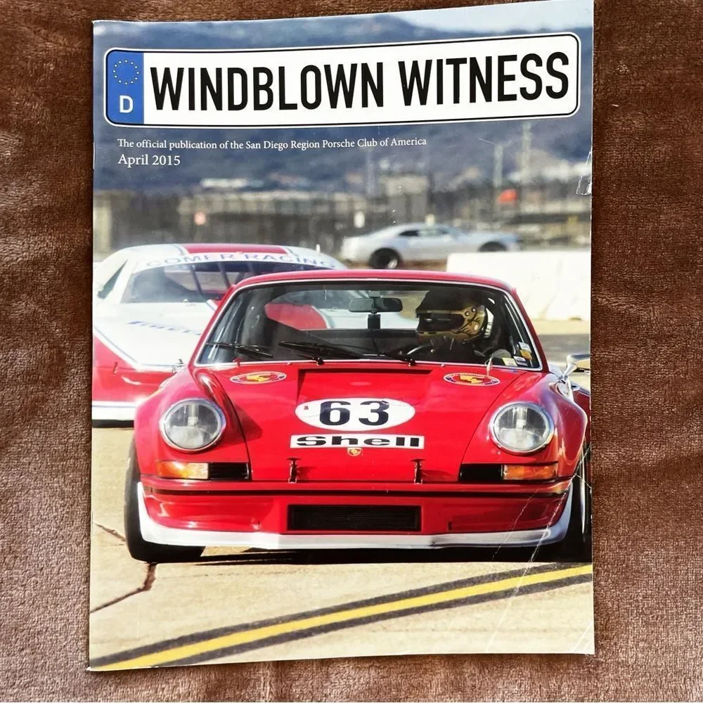 Windblown Witness magazine Porsche Club of California April 2015